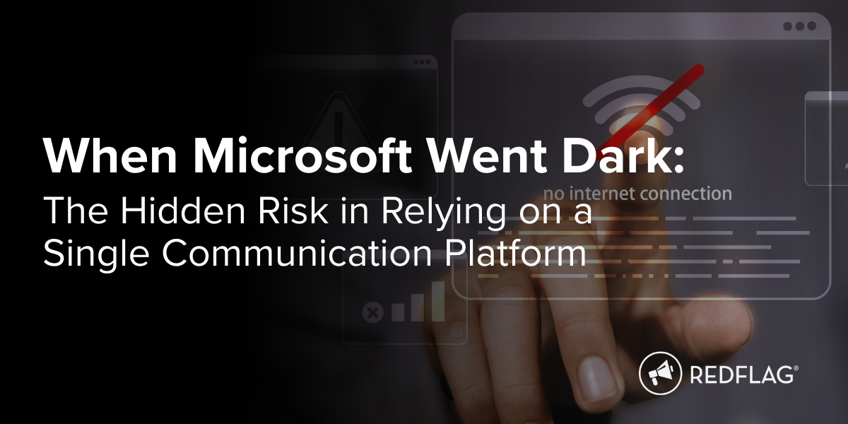 When Microsoft Went Dark The Hidden Risk in Relying on a Single Communication Platform